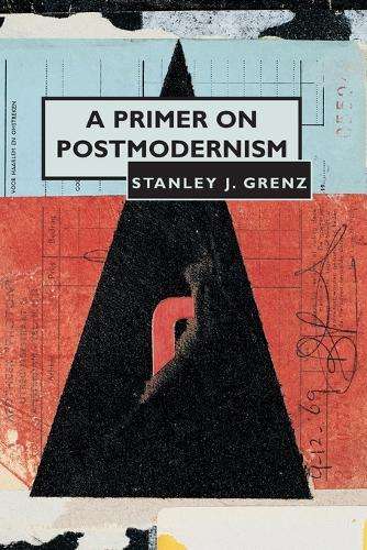 PRIMER ON POSTMODERNISM SECONDHAND - GRENZ,SJ