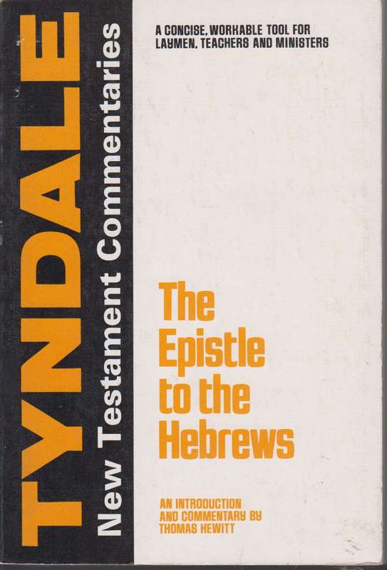 The epistle to the hebrews SECONDHAND - Professor R.V..G Tasker