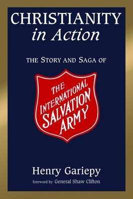 Christianity in Action - Henry Gariepy