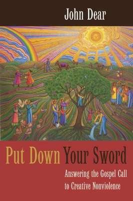 PUT DOWN YOUR SWORD SECONDHAND - DEAR,J