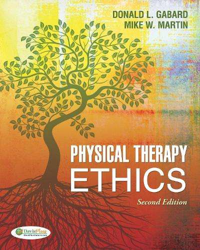PHYSICAL THERAPY ETHICS SECONDHAND - GABARD,D