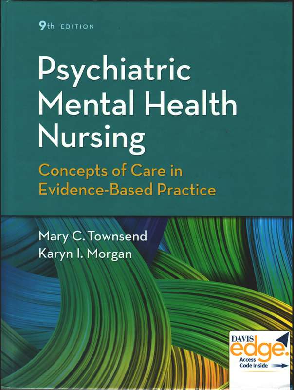 Psychiatric Mental Health Nursing 9e - Townsend