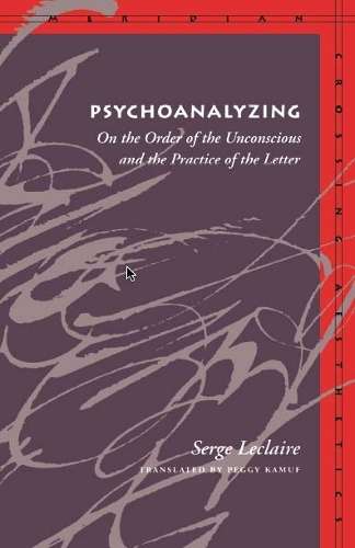 Psychoanalyzing - Serge Leclaire