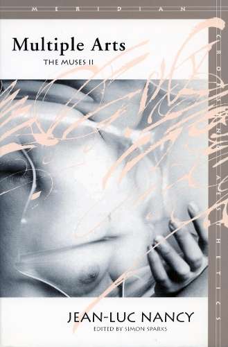 Multiple Arts - Jean-Luc Nancy