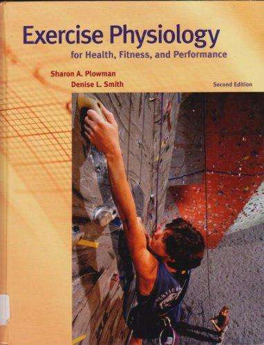 Exercise Physiology for Health Fitness and Performance: Text Book - Sharon Plowman