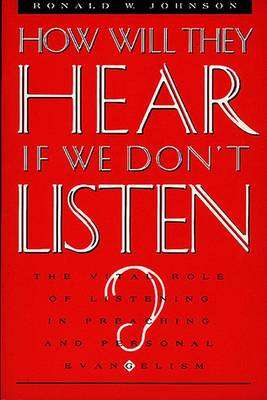 How Will They Hear If We Don't Listen? - Ron Johnson