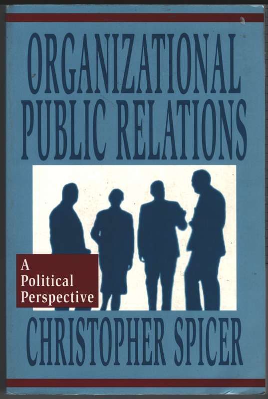 Organizational Public Relations - Christopher Spicer