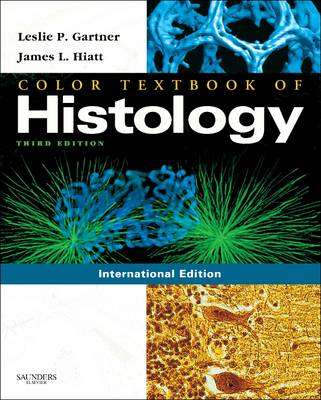 Color Textbook of Histology - Leslie P. Gartner