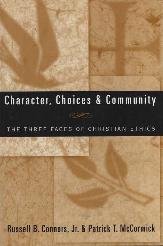 Character Choices and Community - R.B. Connors
