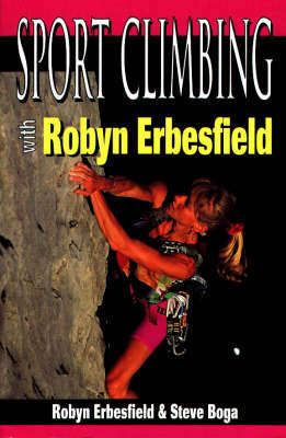 Sport Climbing with Robyn Erbesfield - Robyn Erbesfield