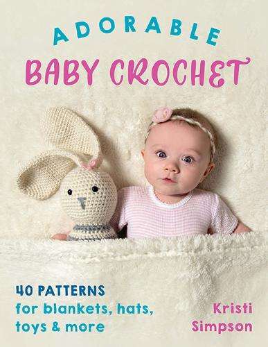 \Adorable Baby Crochet: 40 Patterns for Blankets - By (author)"