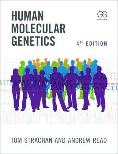 Human Molecular Genetics - Tom Strachan