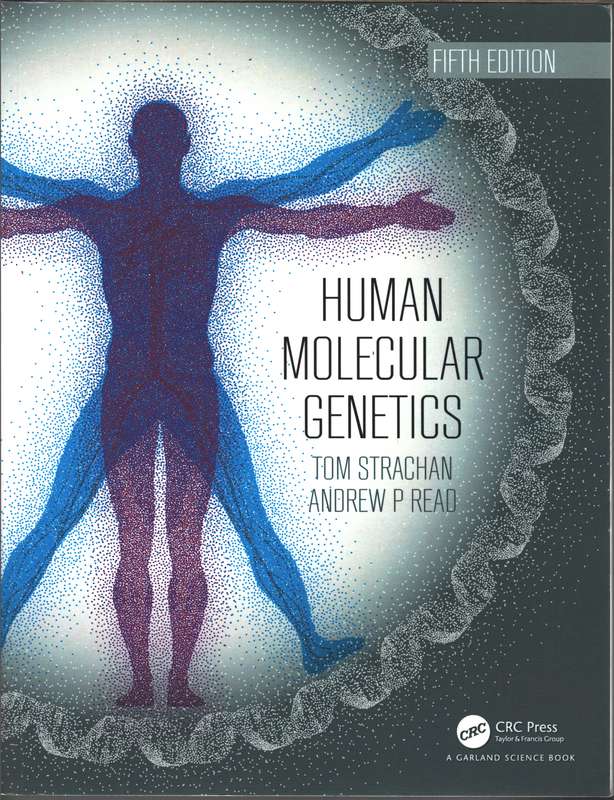Human Molecular Genetics - Tom Strachan