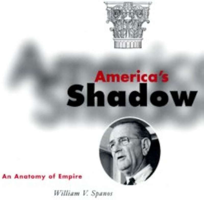 America's Shadow - William V. Spanos