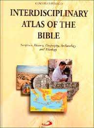 Interdisciplinary Atlas of the Bible - Giacomo Perego