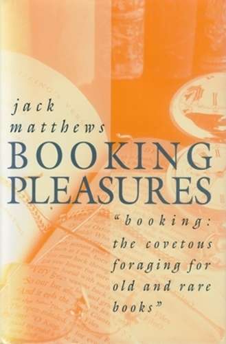 Booking Pleasures - Jack Matthews
