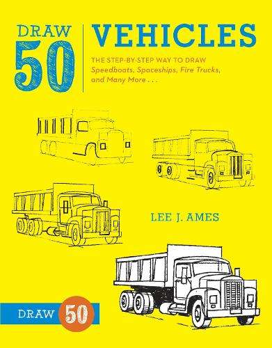 DRAW 50 VEHICLES - Lee J. Ames