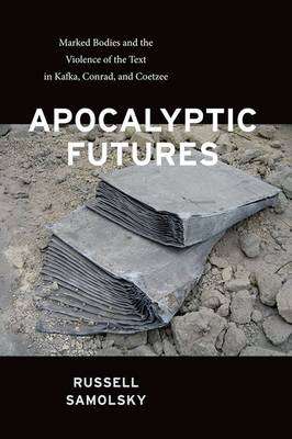 Apocalyptic Futures - Russell Samolsky