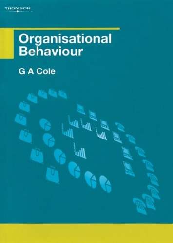 Organisational Behaviour - G. A. Cole