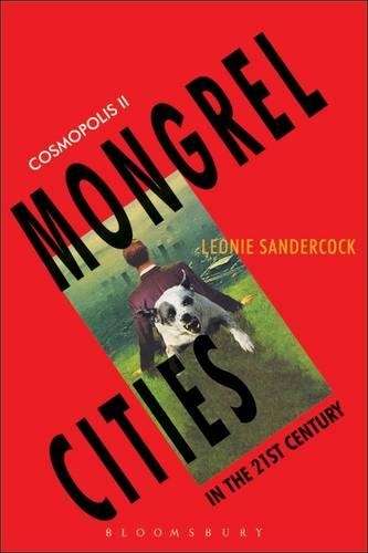 Cosmopolis II - Leonie Sandercock