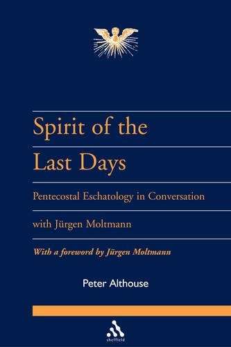 Spirit of the Last Days - Peter Althouse