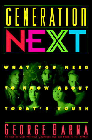 Generation Next - George Barna