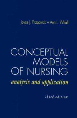 Conceptual Models of Nursing - Joyce J. Fitzpatrick