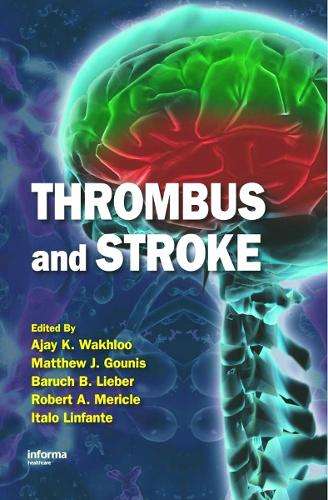 Thrombus and Stroke - WAKHLOO,A