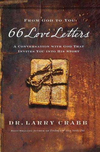 66 Love Letters - Dr Larry Crabb