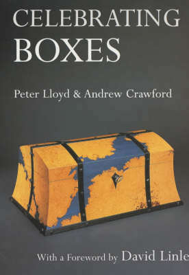 Celebrating Boxes - Peter Lloyd