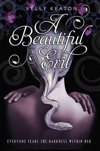 A Beautiful Evil - Kelly Keaton