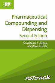 FASTtrack: Pharmaceutical Compounding and Dispensing - Christopher A. Langley