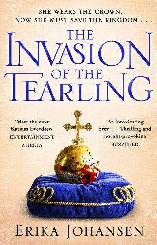 The Invasion of the Tearling - Erika Johansen