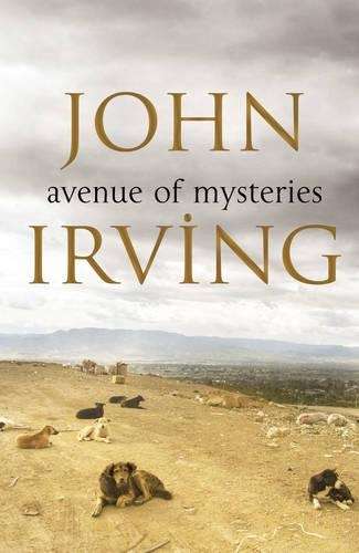 Avenue of Mysteries - John Irving