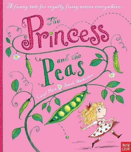 The Princess and the Peas - Caryl Hart