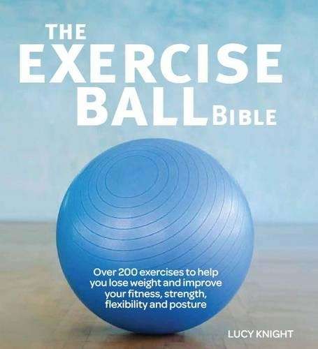 Exercise Ball for Weight Loss - Lucy Knight