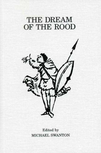 The Dream of the Rood - SWANTON,M