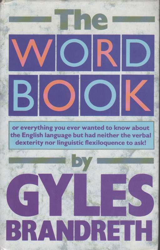 The word book SECONDHAND - Gyles Brandreth