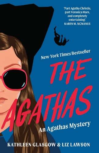 Agathas, The: âPart Agatha Christie, part Veronica Mars, and compl - Kathleen Glasgow