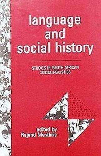 Language and Social History - MESTHRIE