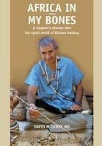 Africa in my bones - Dave Cumes
