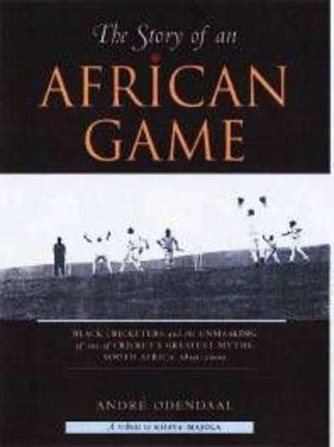 The story of an African Game - ODENDAAL,A
