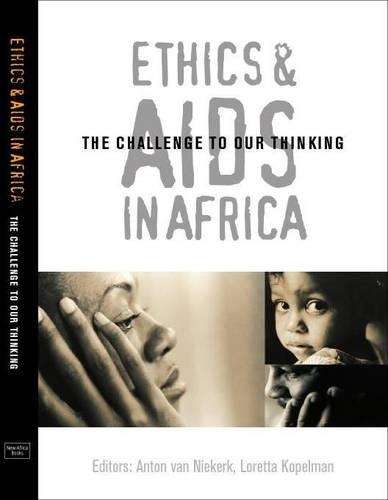 Ethics and Aids in Africa - Anton A. van Niekerk