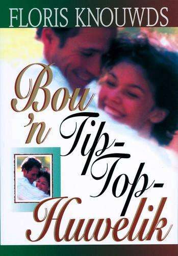 Bou 'n tip-top huwelik - KNOUWDS,F