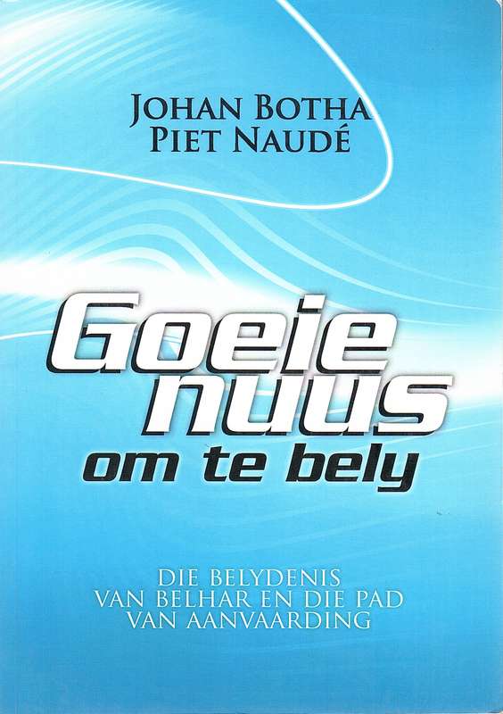 GOEIE NUUS OM TE BLY SECONDHAND - BOTHA,J