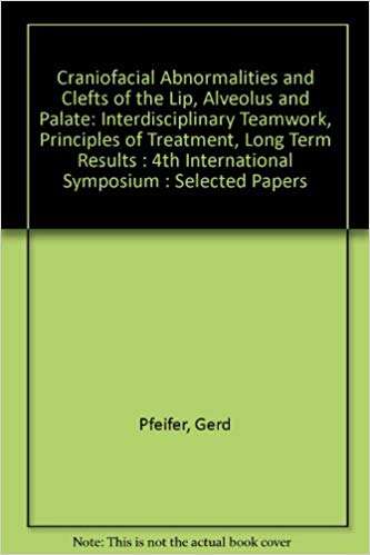 Craniofacial Abnormalities and Clefts of the Lip Alveolus and Palate - Pfeifer Gerd
