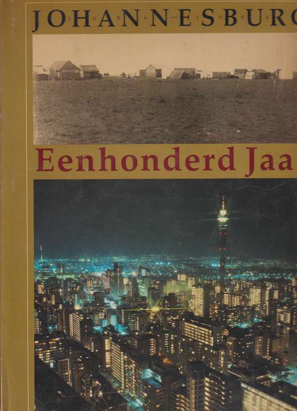 JOHANNESBURG EENHONDED JAAR - VANRENSBURG,C
