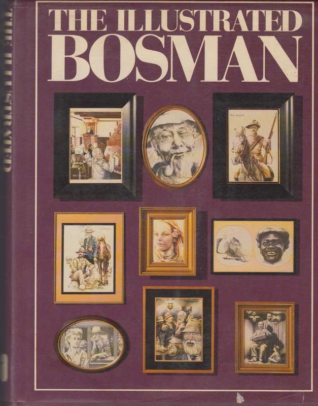 The Illustrated Bosman - Bosman, Herman Charles