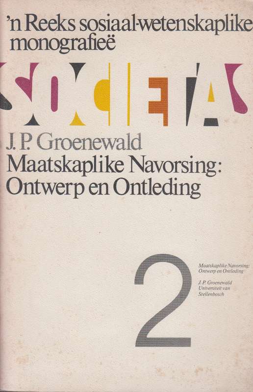 N reeks sosiaal-wetenskaplike monografiee SECONDHAND - J.P. Groenewald