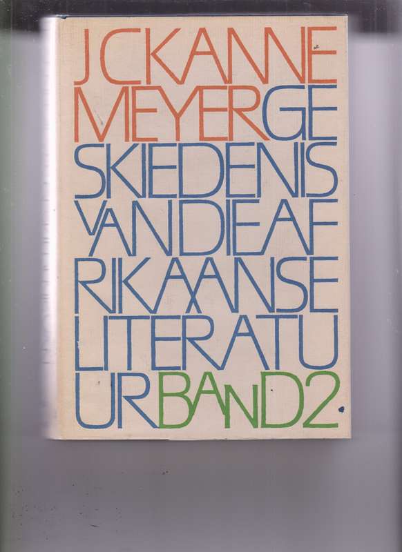 GESKIEDENIS VAN DIE AFRIKAANSE LITERATUU SECONDHAND - KANNEMEYER